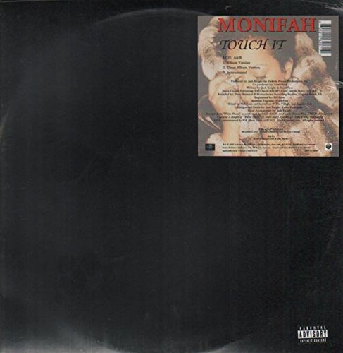 Monifah/Touch It@Explicit Version