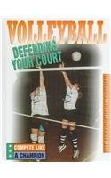 Zachary A. Kelly Volleyball Defending Your Court 