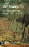 Miguel De Unamuno Del Sentimiento Tragico De La Vida 