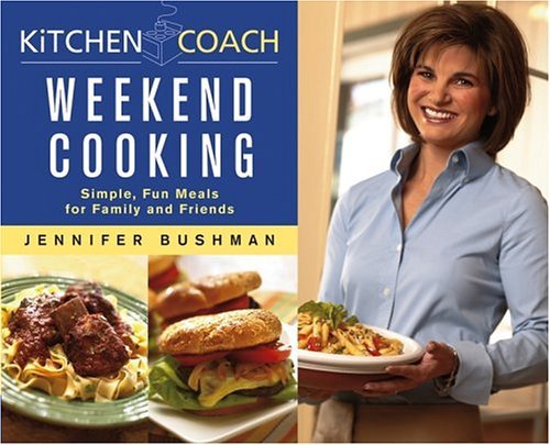 Jennifer Bushman Weekend Cooking 