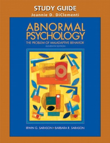 Jeannie D. Diclementi Abnormal Psychology The Problem Of Maladaptive Behavior 0011 Edition;study Guide 