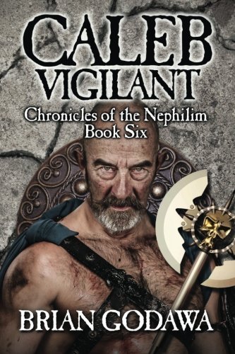 Brian Godawa/Caleb Vigilant