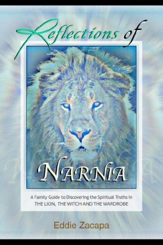 Eddie Zacapa Reflections Of Narnia 