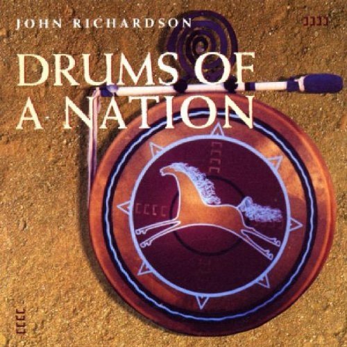 John Richardson/Drums Of A Nation