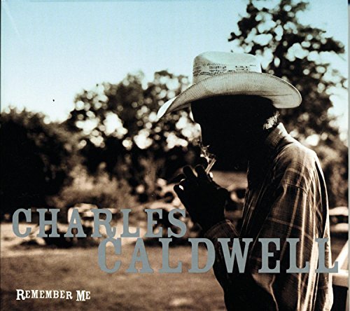 Charles Caldwell/Remember Me