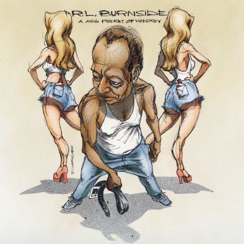 R.L. Burnside/Ass Pocket Of Whiskey