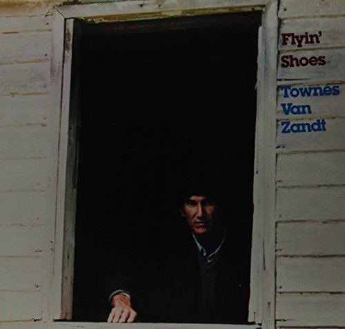 Townes Van Zandt/Flying Shoes