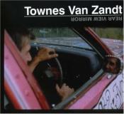 Townes Van Zandt Rear View Mirror 