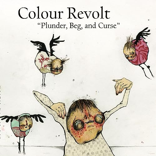 Colour Revolt/Plunder Beg & Curse