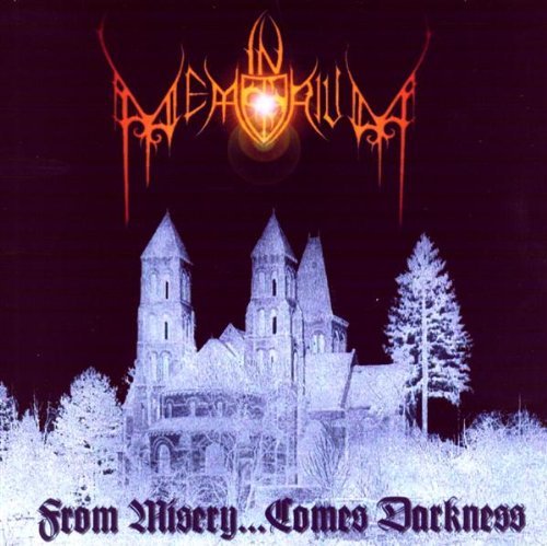 In Memorium/From Misery Comes Darkness