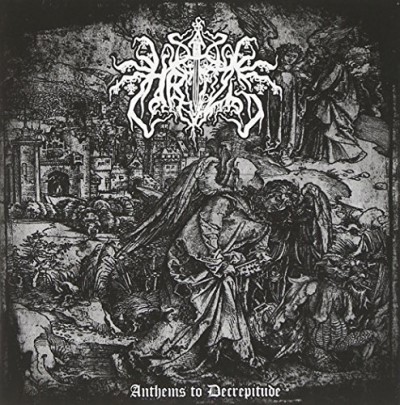 Hrizg/Anthems To Decrepitude