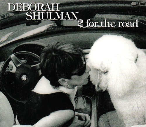 Deborah Shulman/2 For The Road