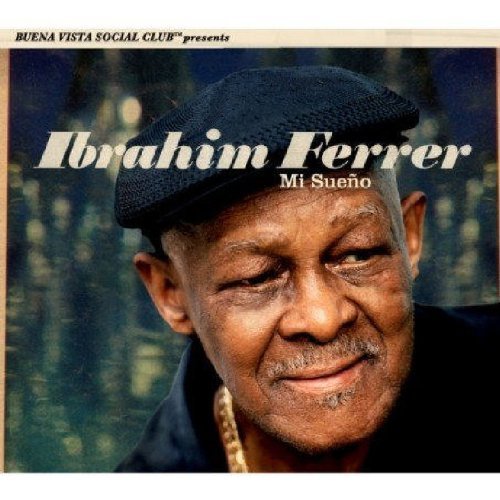 Ibrahim Ferrer/Mi Suenoco@Import-Gbr