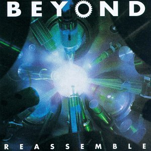 Beyond/Reassemble
