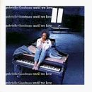 Gabrielle Goodman/Until We Love