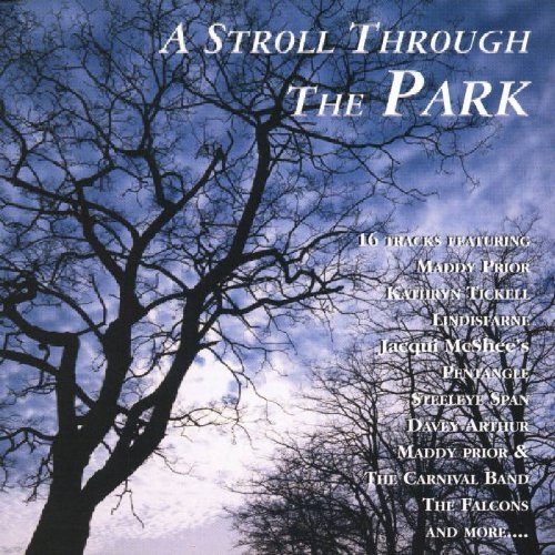 Stroll Through The Park/Stroll Through The Park@Carnival Band/Lindisfarne