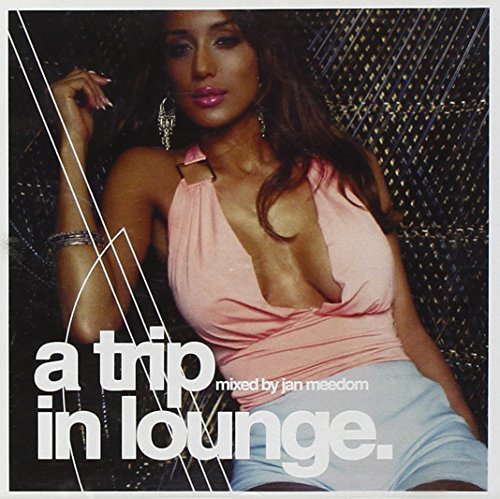 Trip In Lounge/Vol. 2-Trip In Lounge
