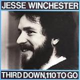 Jesse Winchester Third Down 110 To Go 