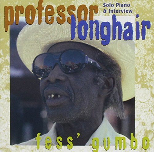 Professor Longhair Fess' Gumbo 