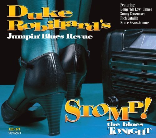 Duke Robillard/Stomp! The Blues Tonight