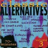 Classic Alternatives Vol. 3 Classic Alternatives Killing Joke Romeo Void Church Classic Alternatives 