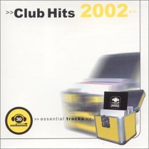 Club Hits/2002-Club Htis@Fisher/Fatboy Slim/Santos@Club Hits