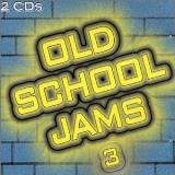 Old School Jams Vol. 3 Old School Jams 2 CD Set Old School Jams 