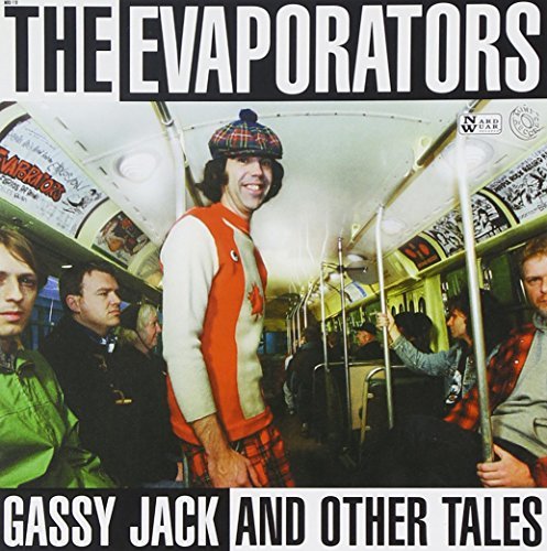 Evaporators/Gassy Jack & Other Tales
