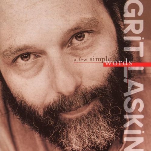 Grit Laskin/Few Simple Words