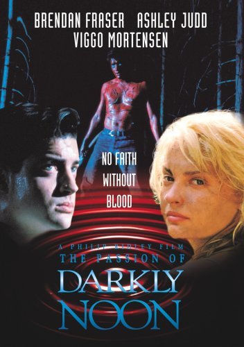 Passion Of Darkly Noon/Fraser/Judd/Mortensen@DVD
