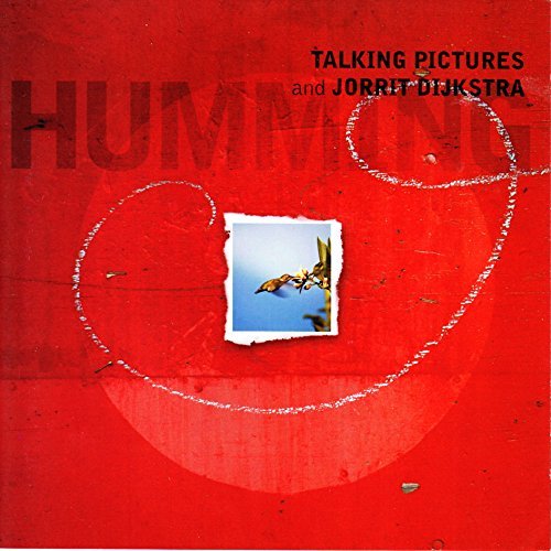 Talking Pictures/Dijkstra/Humming