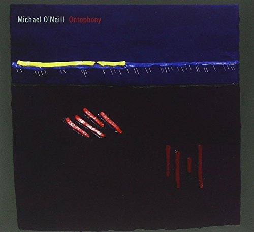 Michael O'Neill/Ontophony@Sacd/Hybrid