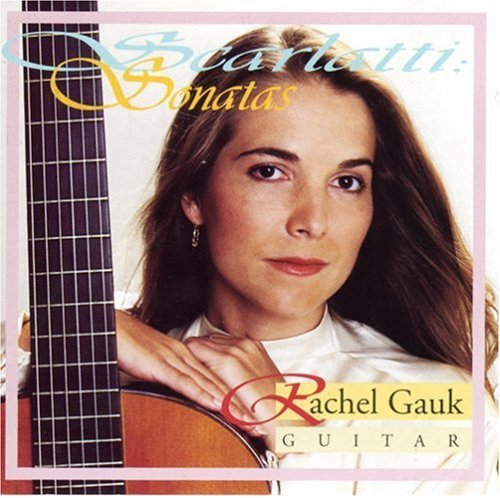 D. Scarlatti Sons Transcribed Gtr Gauk*rachel (gtr) 