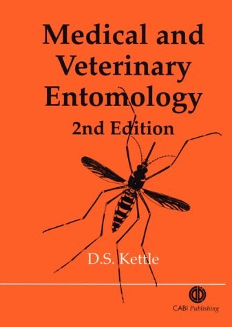 D. S. Kettle Medical And Veterinary Entomology [op] 0002 Edition; 