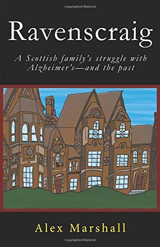 Alex Marshall/Ravenscraig@ A Scottish Family's Struggle with Alzheimer's-And
