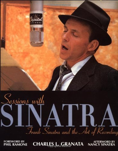 CHARLES GRANATA/Sessions With Sinatra