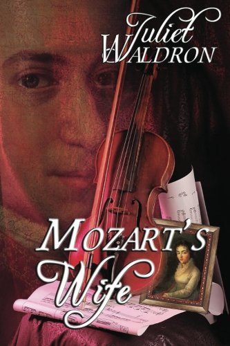 Juliet Waldron Mozart's Wife 