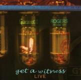 Garnet Rogers Get A Witness 