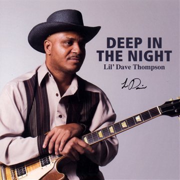 Lil' Dave Thompson/Deep In The Night