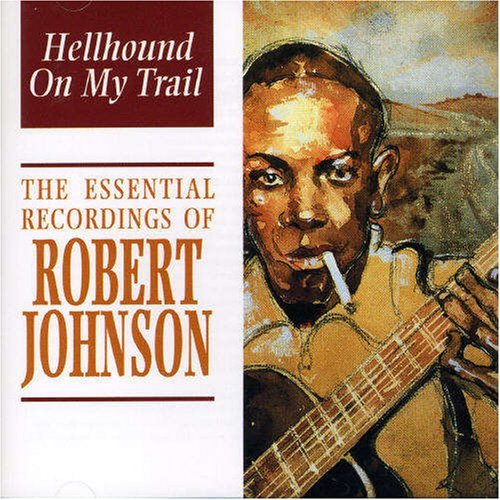 JOHNSON,ROBERT/HELLHOUND ON MY TRAIL