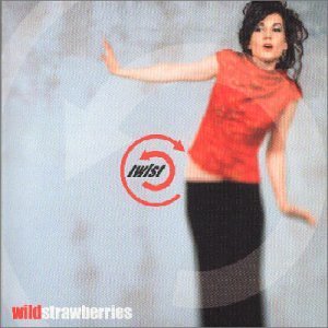 WILD STRAWBERRIES/TWIST