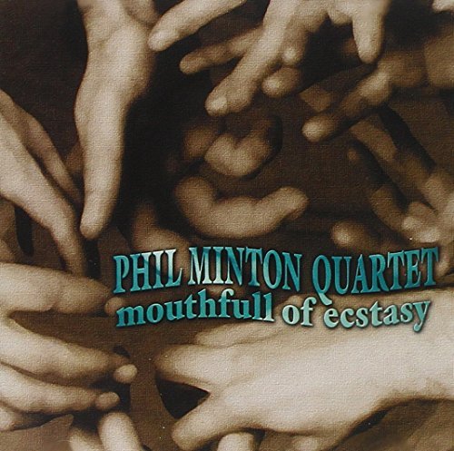 Phil Minton/Mouthfull Of Ecstasy@Import-Can