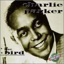 Charlie Parker/Bird