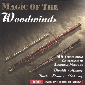 Magic Of The Woodwinds/Magic Of The Woodwinds@Vivaldi/Mozart/Bach/Strauss/+
