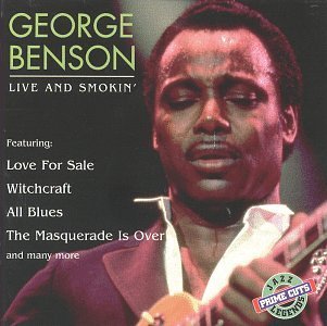 George Benson/Live & Smokin'
