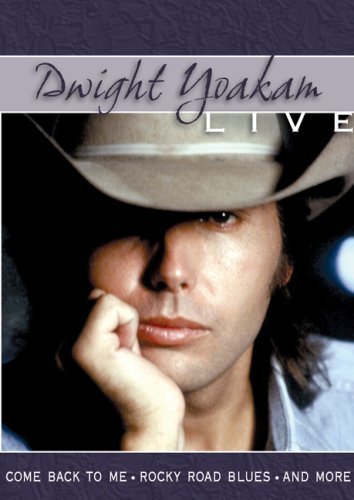 Dwight Yoakam Dwight Yoakam Live 