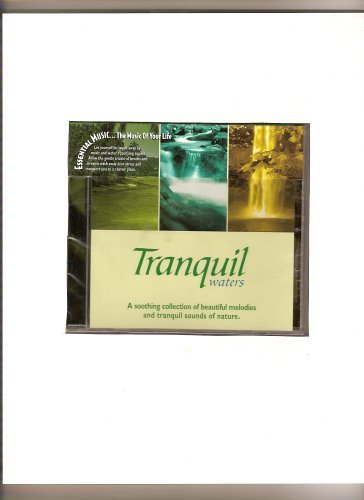 Tranquil Waters/Tranquil Waters