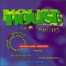 House Is A Feeling/House Is A Feeling