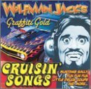 Wolfman Jack's Graffiti Gol Cruisin' Songs Jan & Dean Groce Sailcat Wolfman Jack's Graffiti Gold 