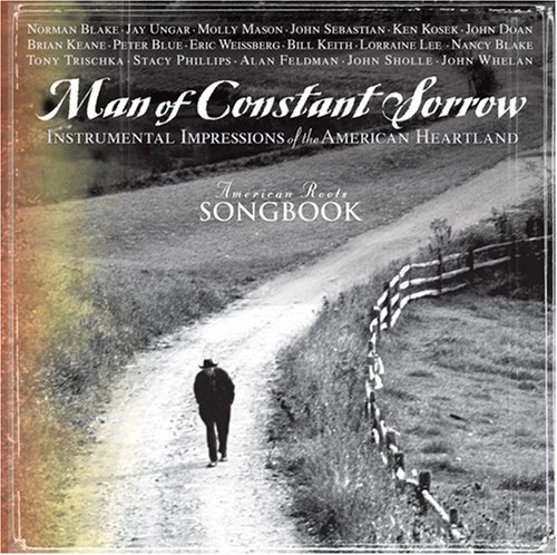 American Roots Songbook/Man Of Constant Sorrow@American Roots Songbook